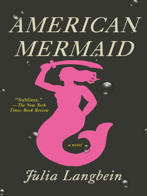 Title details for American Mermaid by Julia Langbein - Wait list
